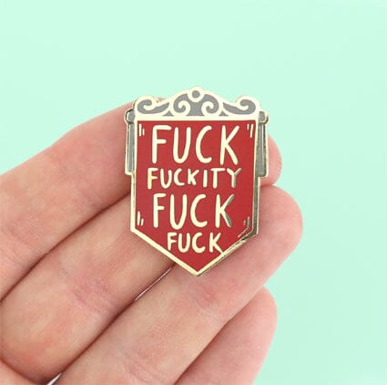 'F**K F****TY F**K F**K' Lapel Pin- Jubly-Umph