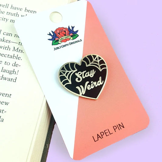 'Stay Weird' Black Heart Lapel Pin- Jubly-Umph