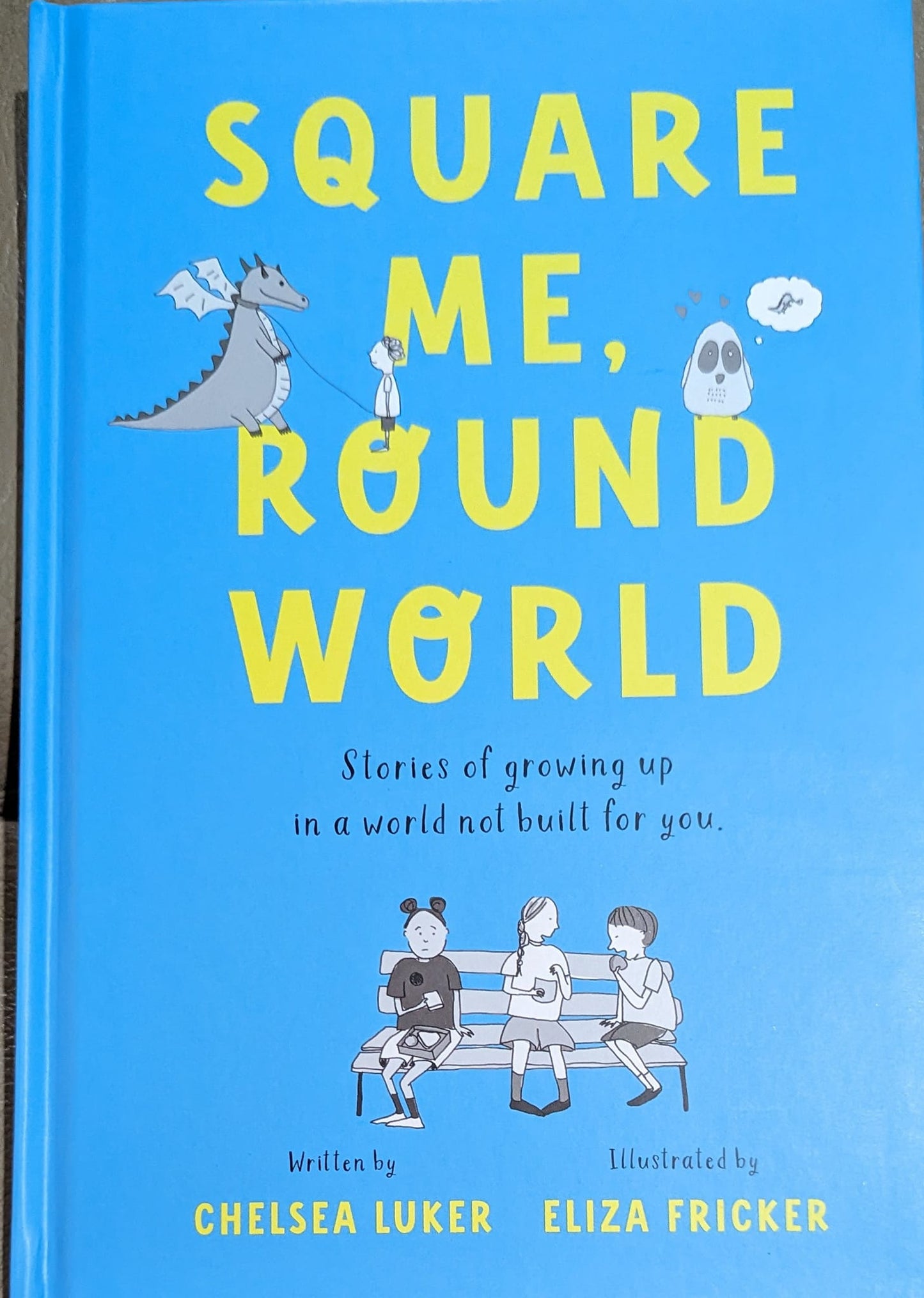 Square Me, Round World- Chelsea Luker
