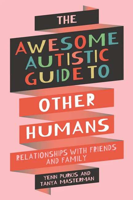 The_Awesome_Autistic_go_to_guide_to_other_humans