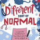 A Different Kind of Normal by Abigail Balfe