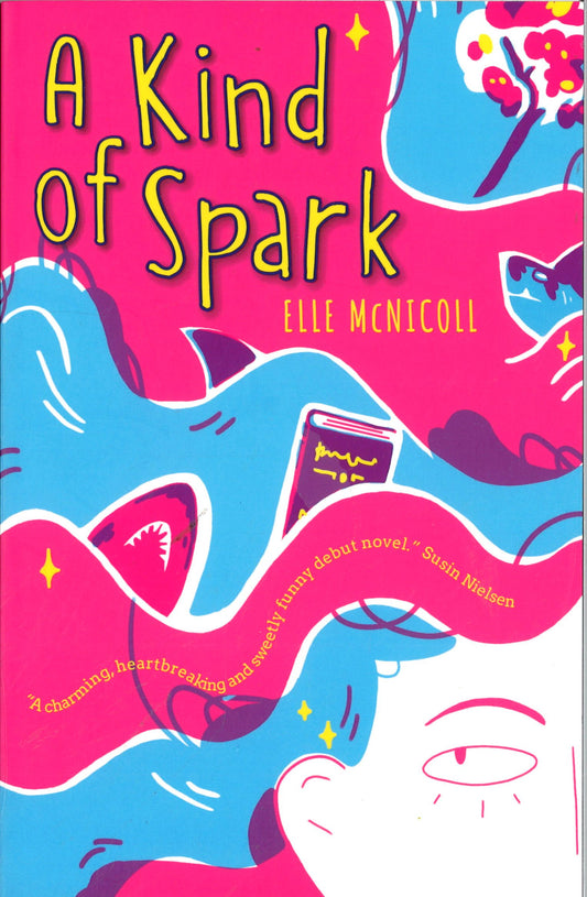 A Kind of Spark by Elle McNicoll