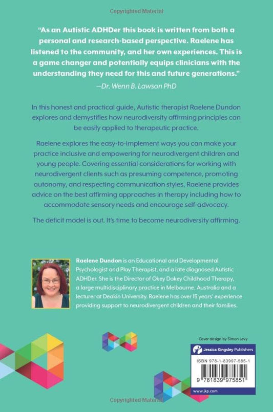 A Therapist's Guide to Neurodiversity Affirming Practice with children and young people
