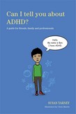 CAN_I_TELL_YOU_ABOUT_ADHD_BOOK_COVER