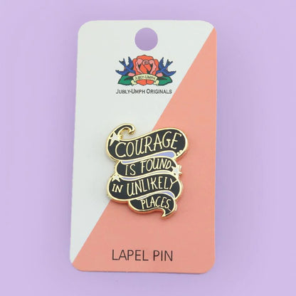 Jubly-Umph_Courage_is_Found_in_unlikely_places_pined_onto_packaging