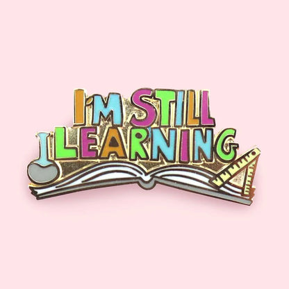 Jubly-Umph_I_m_still_learning_enamel_pin