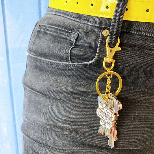 Jubly_Umph_Keychain_go_ahead_underestimate_me_on_jeans