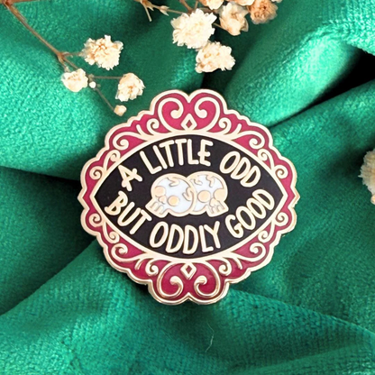 A Little Odd But Oddly Good Lapel Pin by Jubly_Upmh