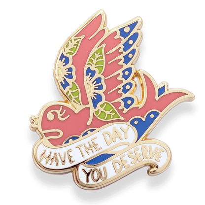 Jubly_Umph_have_the_day_you_deserve_lapel_pin