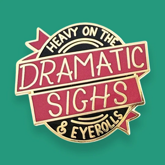 Dramatic Sighs & Eyerolls Lapel Pin by Jubly_Umph