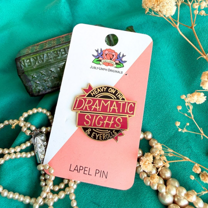 Dramatic Sighs & Eyerolls Lapel Pin by Jubly_Umph
