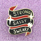 Jubly_Umph_strong_sassy_sweary_lapel_pin_on_sparkles