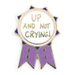 Jubly_umph_Up_And_Not_Crying_Lapel_Pin_on_white_background
