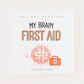 My_Brain_First_Aid_Orlanda_Bettison_front_cover_3