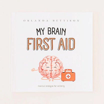 My_Brain_First_Aid_Orlanda_Bettison_front_cover_3