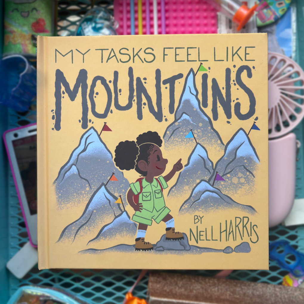 Nell_Harris_book_My_tasks_feel_like_mountains_front_cover
