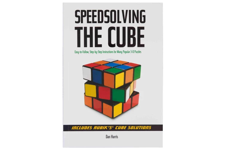 Speedsolving The Cube by Dan Harris