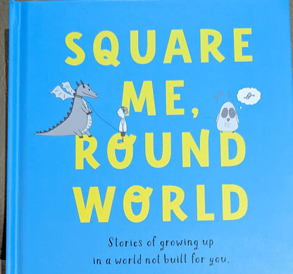 Square Me, Round World- Chelsea Luker