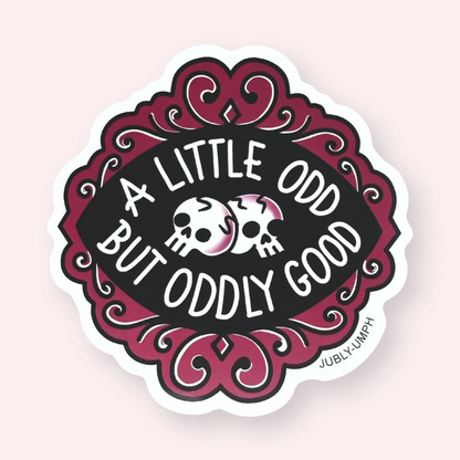 Sticker_Jubly-upmh_a_little_odd_but_oddly_good