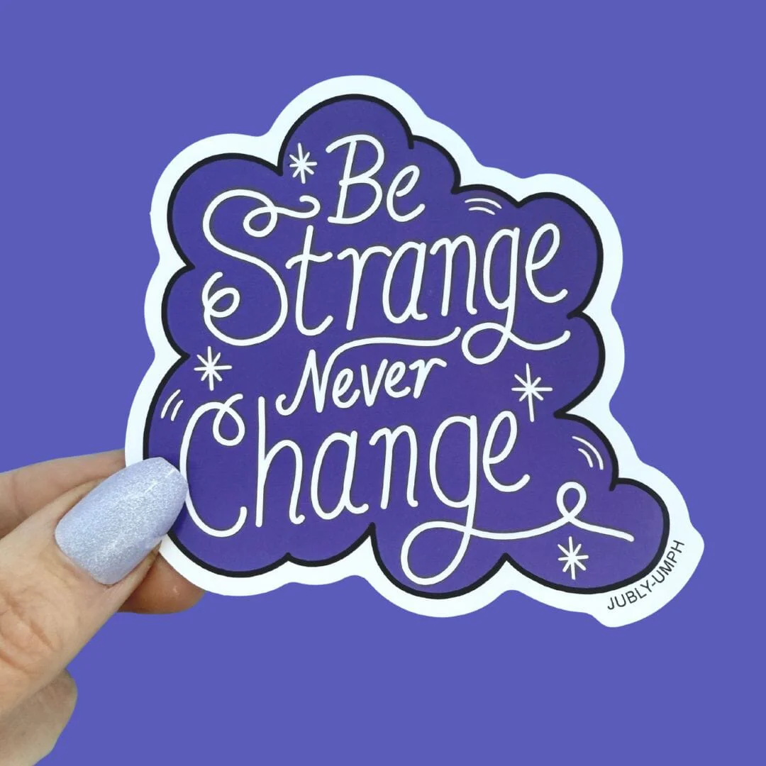 Sticker_Jubly_Umph_be_strange_never_change_sticker_purple