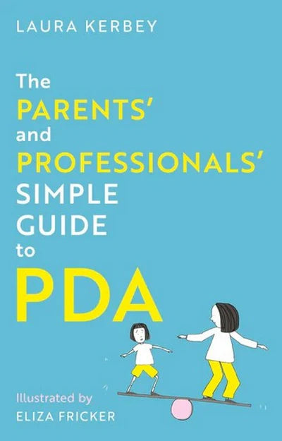The_Parents__and_Professionals__Simple_Guide_to_PDA_Fricker_Kerbey