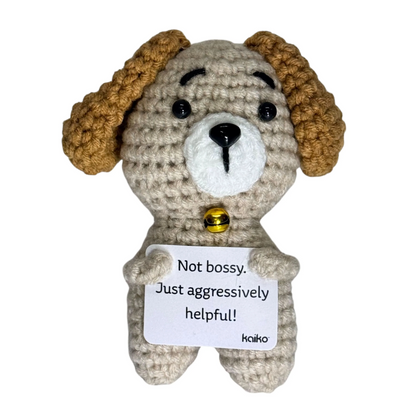 Not Bossy. Just Aggressively Helpful! Dog Mini Hand Crochet Plush Support by Kaiko