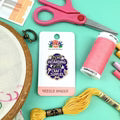 Needle Minder- It's Not Hoarding If Its Craft Supplies Needle Minder by Jubly-Umph