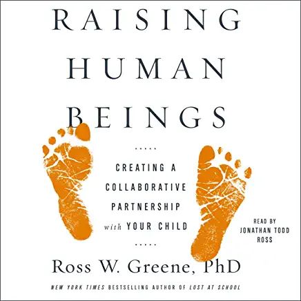 Book_Raising_Human_Beings_Dr_Ross_Greene